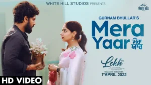 Mera Yaar Lyrics English Translation